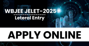 wbjee jelet-2025 | Lateral Entry