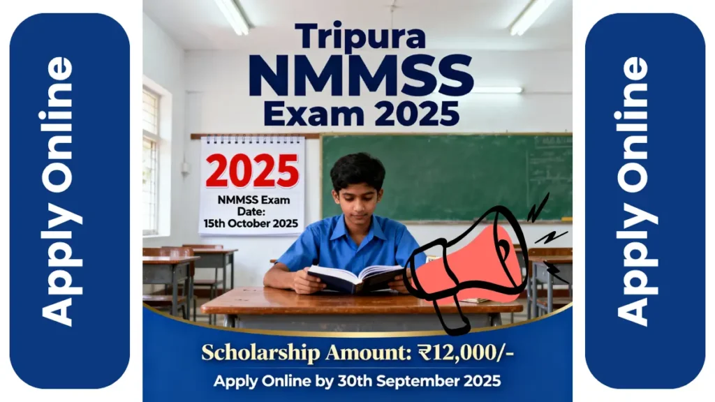 Tripura NMMSS Examination 2025-26
