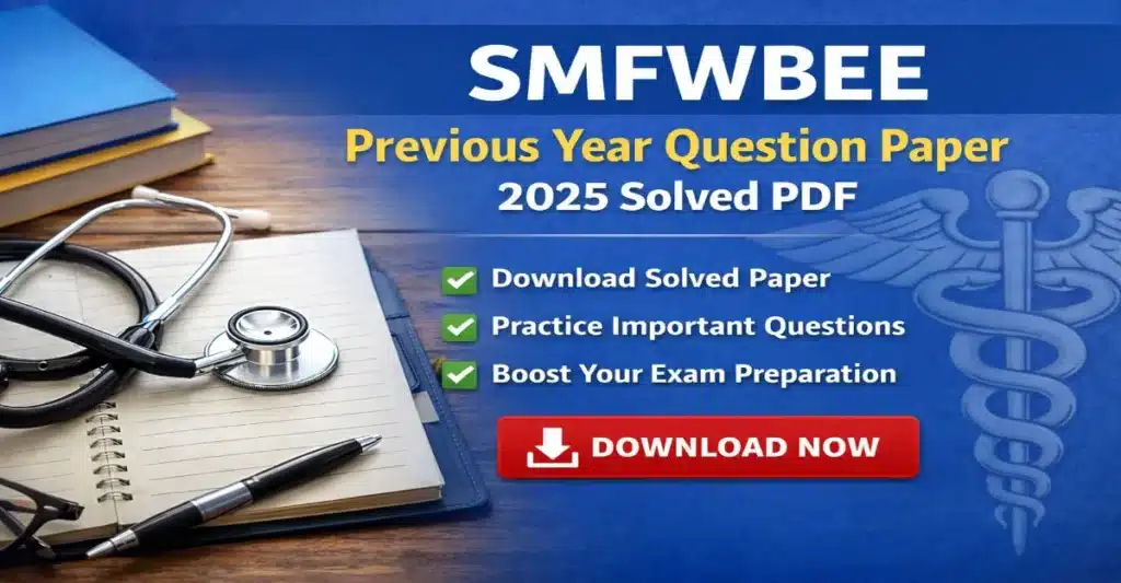 SMFWBEE Previous Year Question Paper With solve pdf 2025