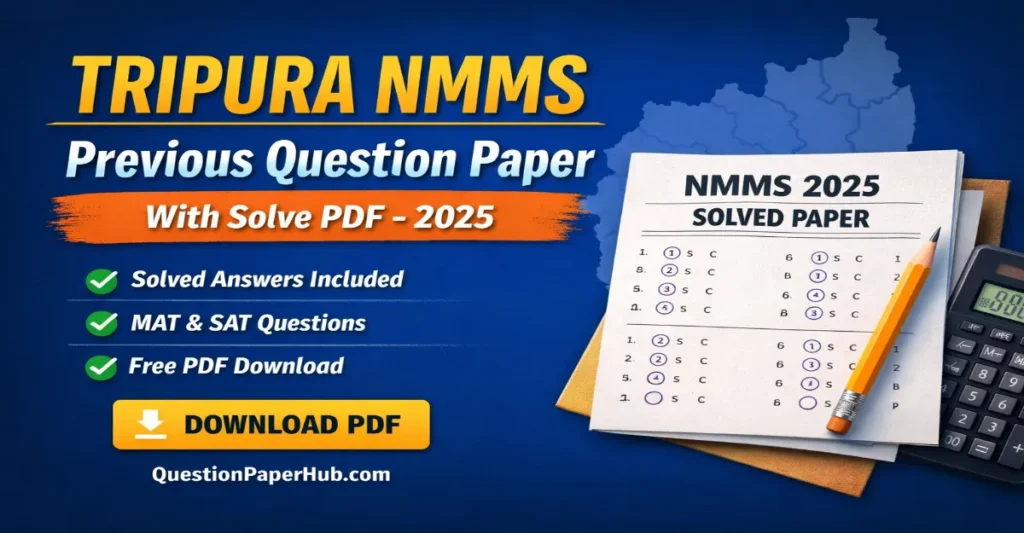 Tripura (SCERT) NMMS Question Paper 2025 With Answers
