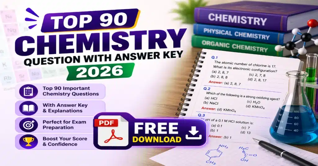 Chemistry Question with Answer Key 2026