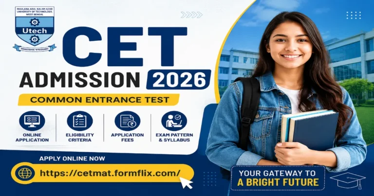 CET Admission 2026 (Common Entrance Test) – Apply Online, Eligibility, Exam Pattern & Fees